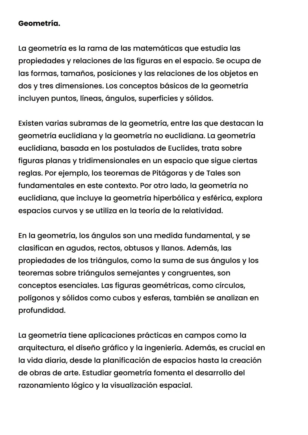 Geometría.
La geometría es la rama de las matemáticas que estudia las
propiedades y relaciones de las figuras en el espacio. Se ocupa de
las