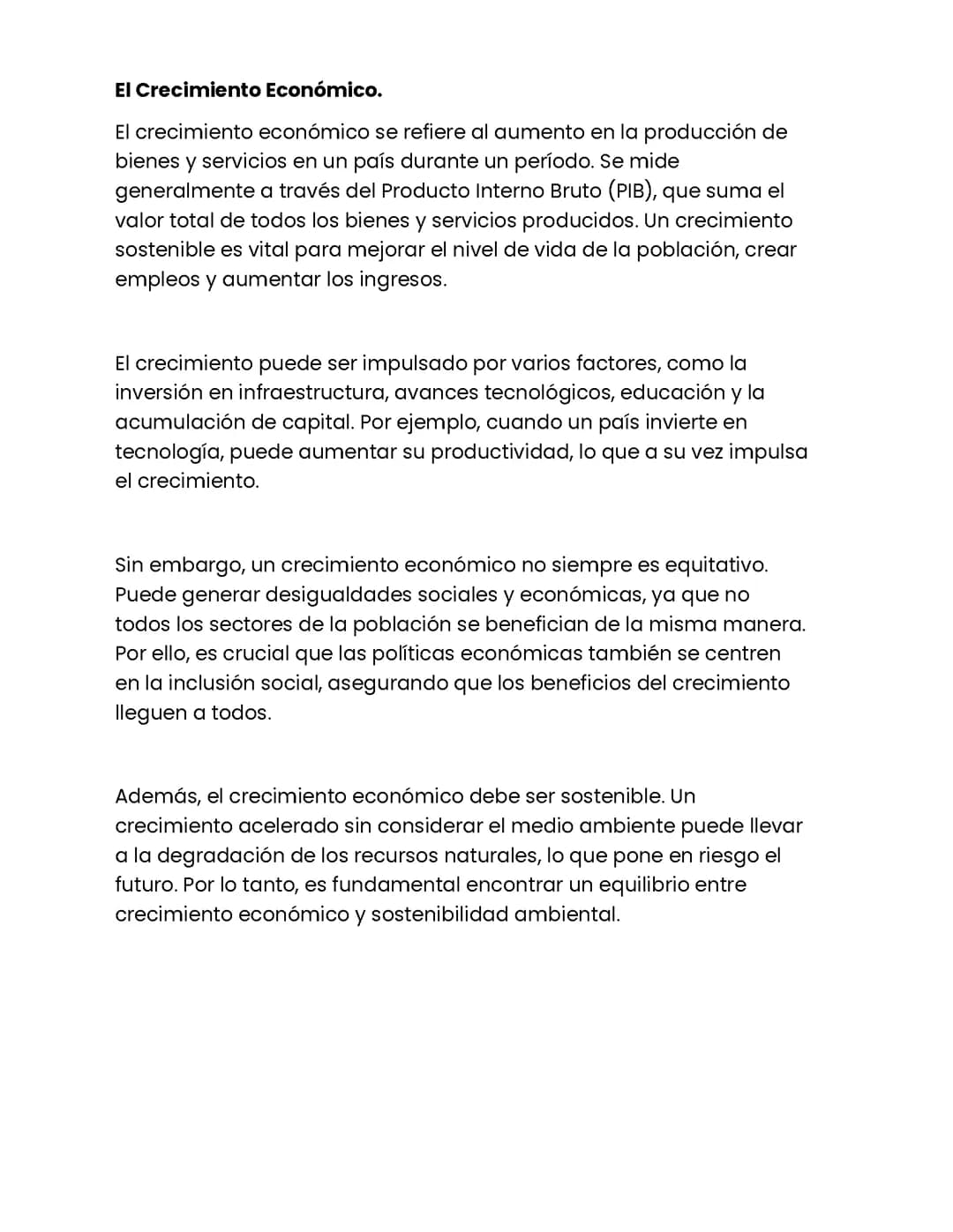El Crecimiento Económico.