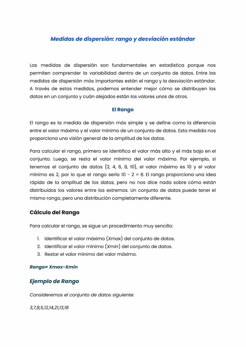 Medidas de dispersión: rango y desviación estándar
Las medidas de dispersión son fundamentales en estadística porque nos
permiten comprender