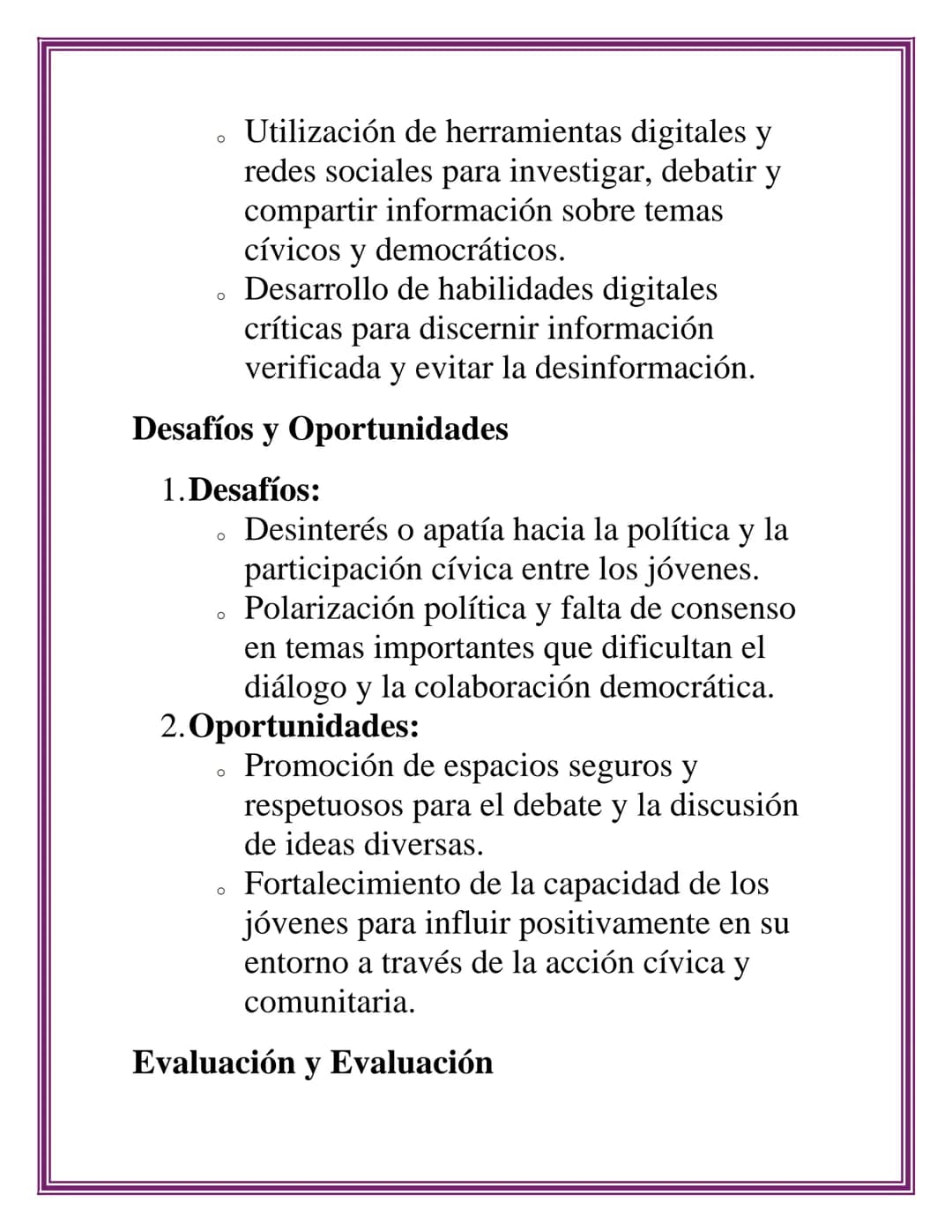 FORMACIÓN
CÍVICA Y
PARTICIPACIÓN
DEMOCRÁTICA
La formación cívica y la participación
democrática son componentes esenciales para el
desarroll