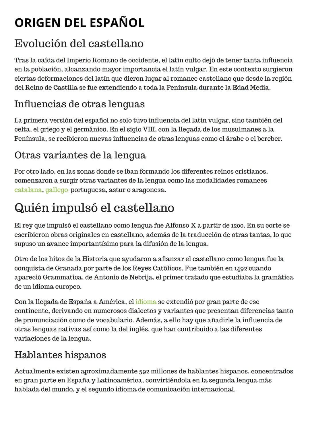 ORIGEN DEL ESPAÑOL
Evolución del castellano
Tras la caída del Imperio Romano de occidente, el latín culto dejó de tener tanta influencia
en 
