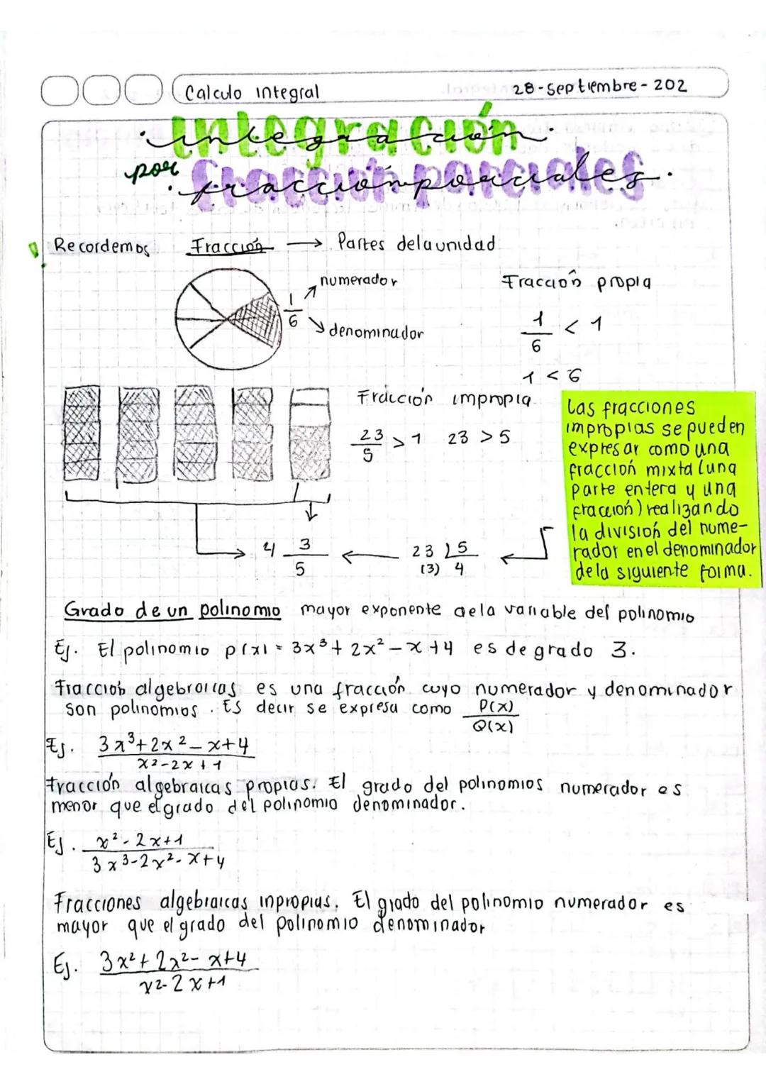 DOO Calculo Integral
28-Septiembre-202
inceerd.
por
imparciales.
fraccorpor
Recordemos Fraccion → Partes dela unidad.
numerador
Fraccion pro
