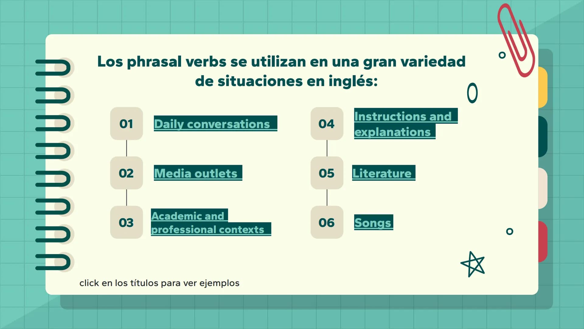 ՈՐ
Phrasal verbs
short explanation
☆ what is phrasal verb?
Los phrasal verbs son palabras especiales en inglés queO
se forman combinando un 
