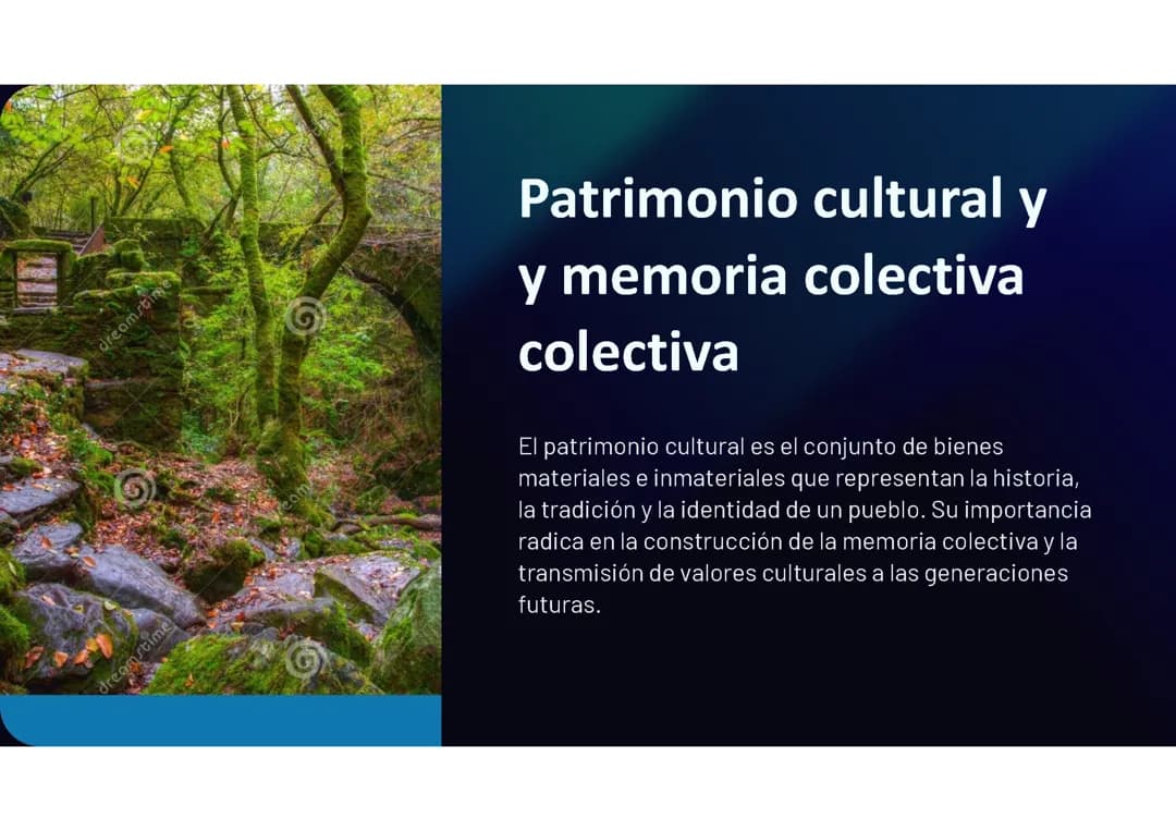 Patrimonio cultural y memoria colectiva: 