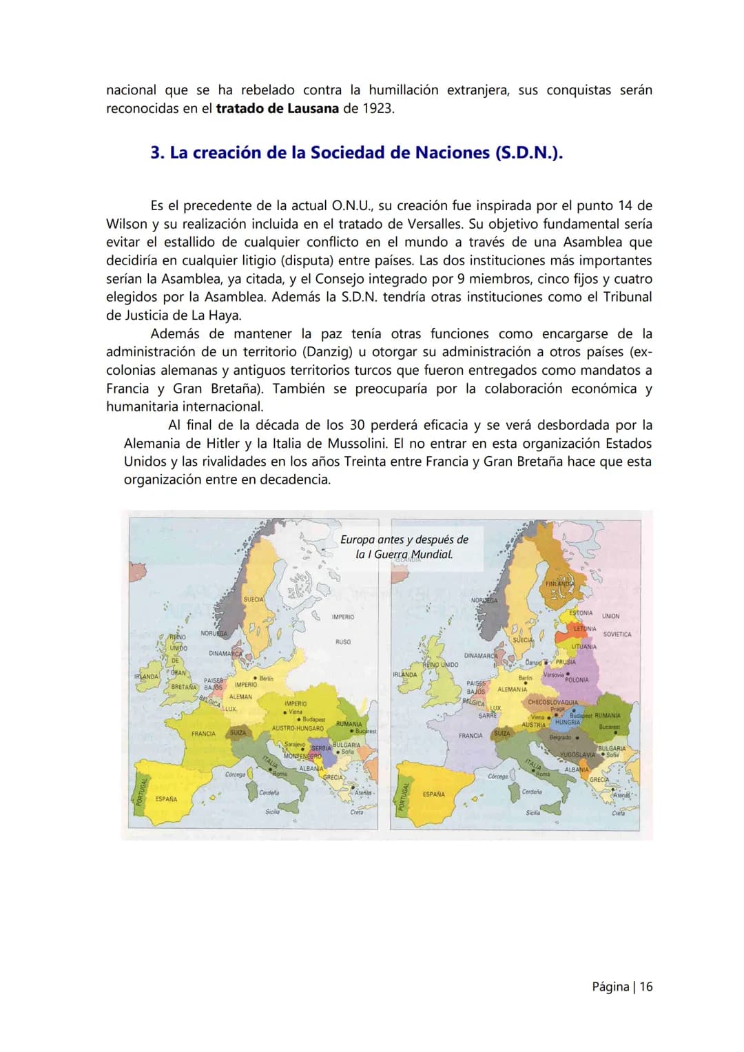6.
La I Guerra Mundial.
El desarrollo del nacionalismo/imperialismo de las potencias europeas va a ser el
causante general de la Gran Guerra