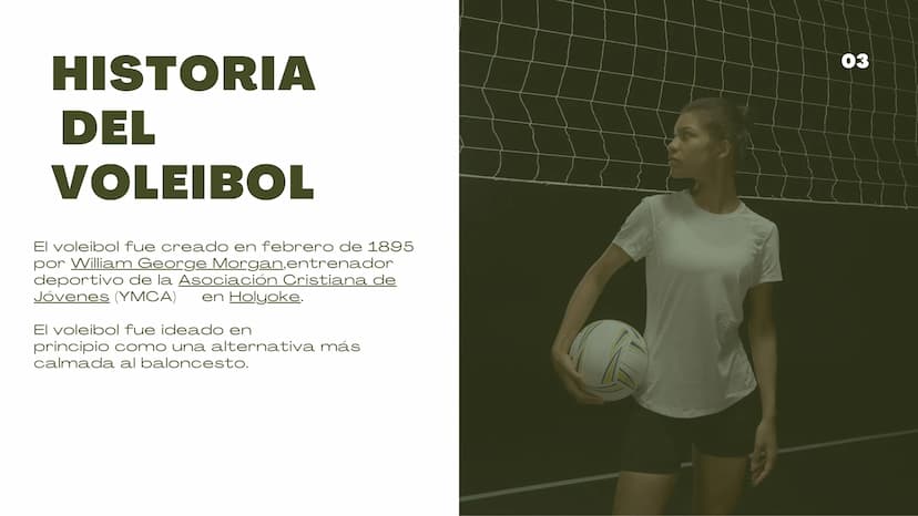 VOLEIBOL
03 01
Es un deporte que se juega con una pelota y
en el que dos equipos, integrados por seis
jugadores cada uno, se enfrentan sobre