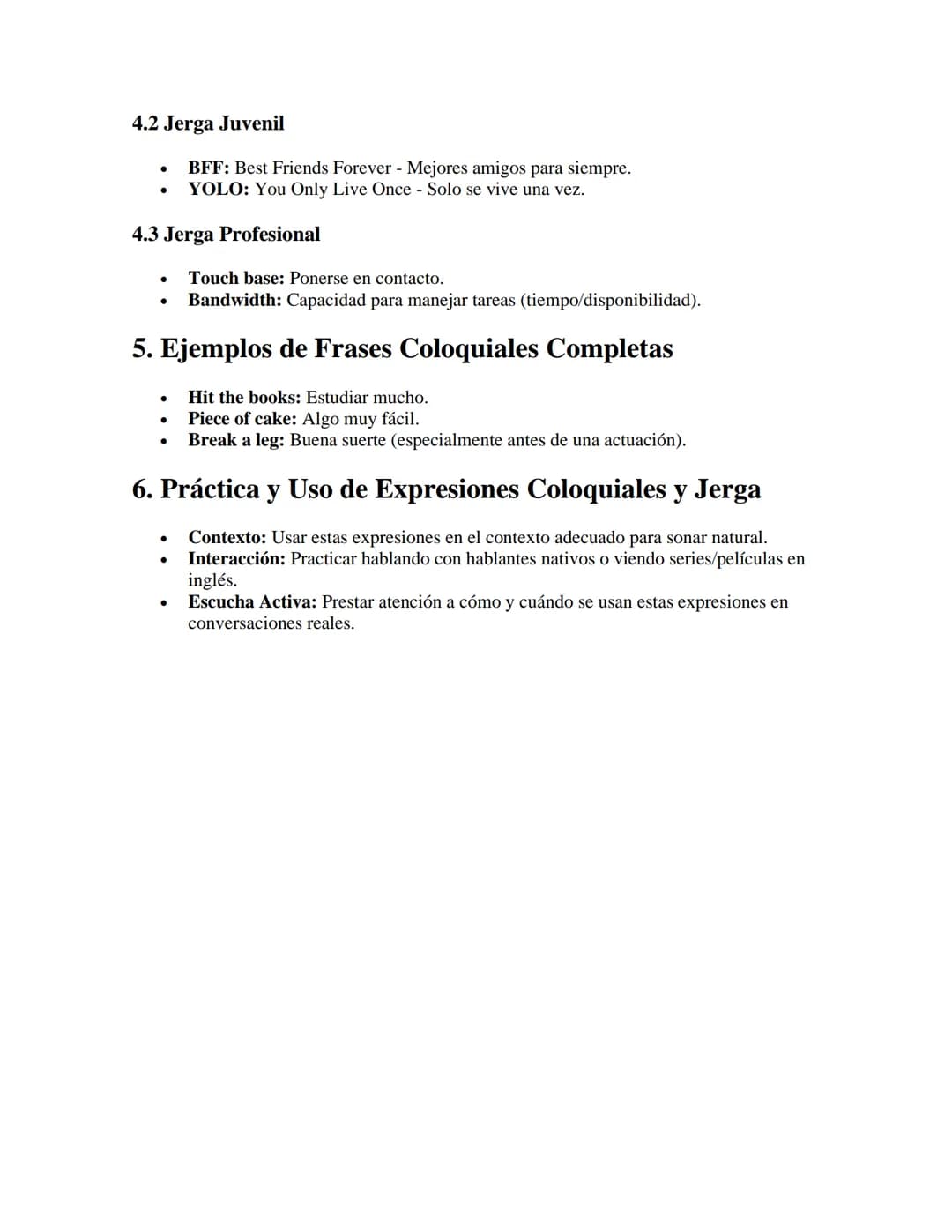 Expresiones Coloquiales y Jerga
APUNTES//
1. ¿Qué son las Expresiones Coloquiales y la Jerga?
•
•
Expresiones Coloquiales: Frases o palabras