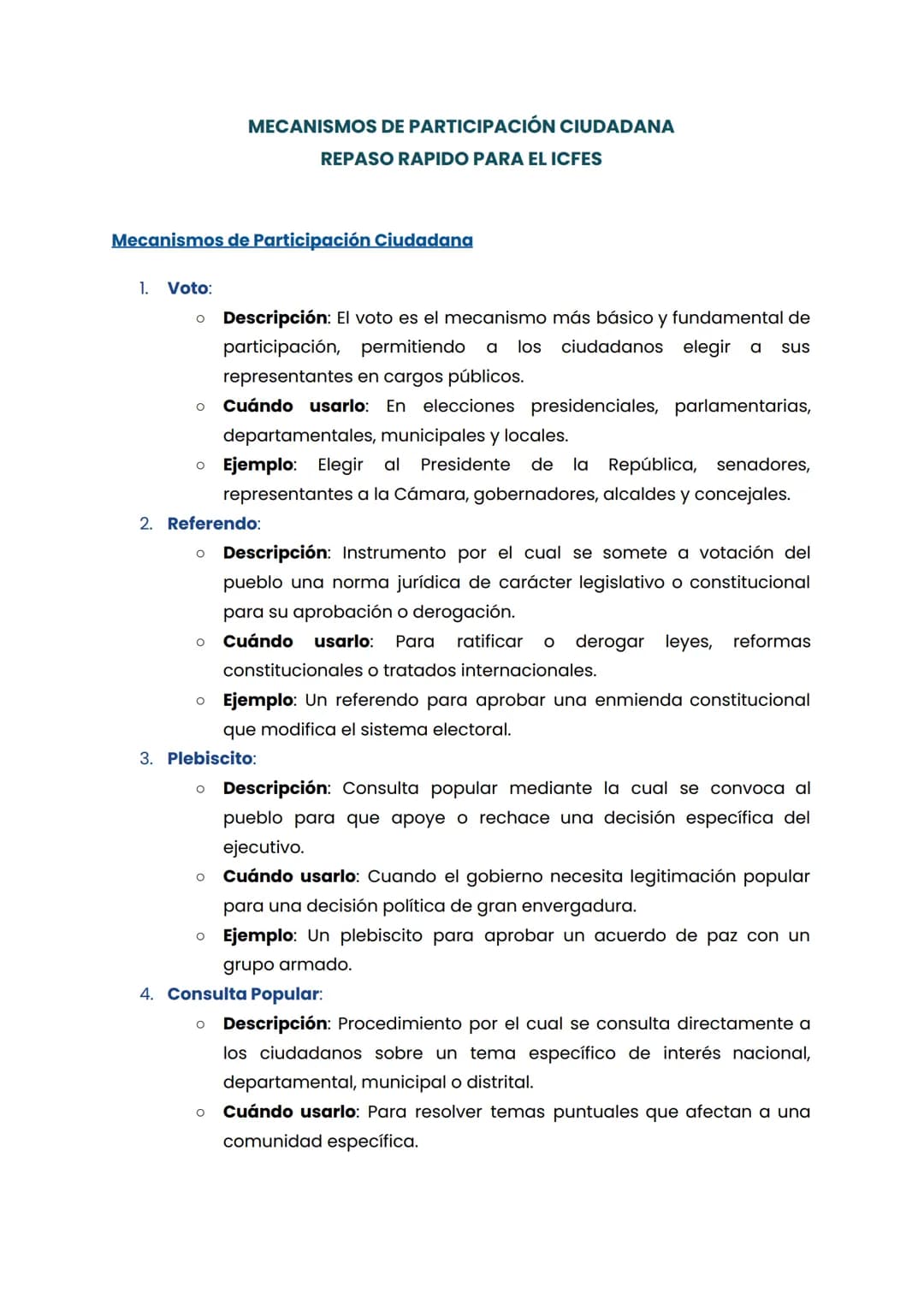 MECANISMOS DE PARTICIPACIÓN CIUDADANA
REPASO RAPIDO PARA EL ICFES
Mecanismos de Participación Ciudadana
1. Voto:
。 Descripción: El voto es e