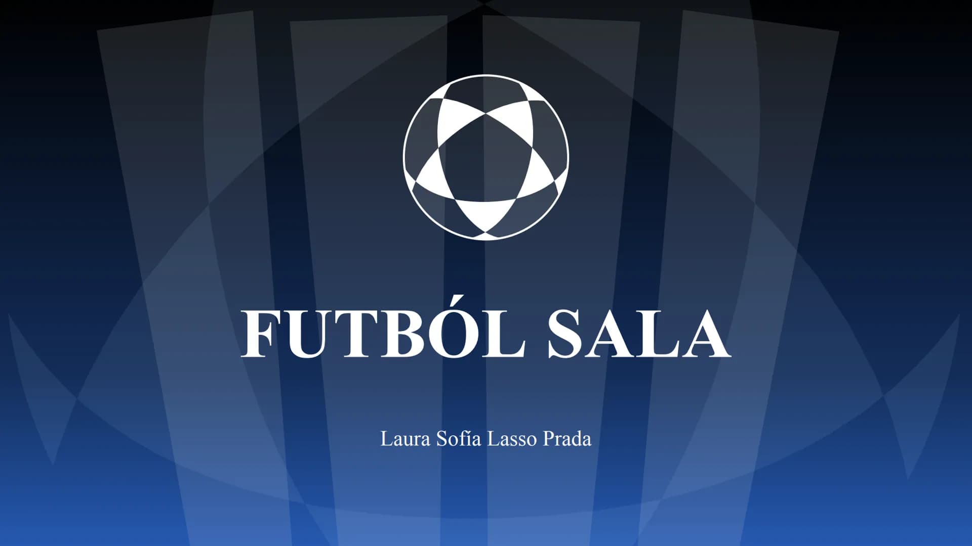FUTBOL SALA
Laura Sofía Lasso Prada 1
¿QUE ES?
CONTENIDOS
2
HISTORIA
3
REGLAS
4
EQUIPAMIENTO CONTENIDOS
5
FUTSAL EN
COLOMBIA
6
PRE DEPORTIVO