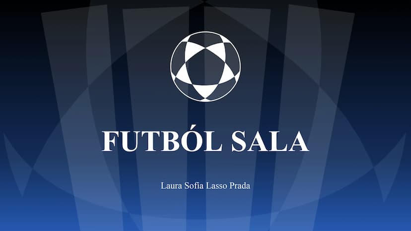 FUTBOL SALA
Laura Sofía Lasso Prada 1
¿QUE ES?
CONTENIDOS
2
HISTORIA
3
REGLAS
4
EQUIPAMIENTO CONTENIDOS
5
FUTSAL EN
COLOMBIA
6
PRE DEPORTIVO
