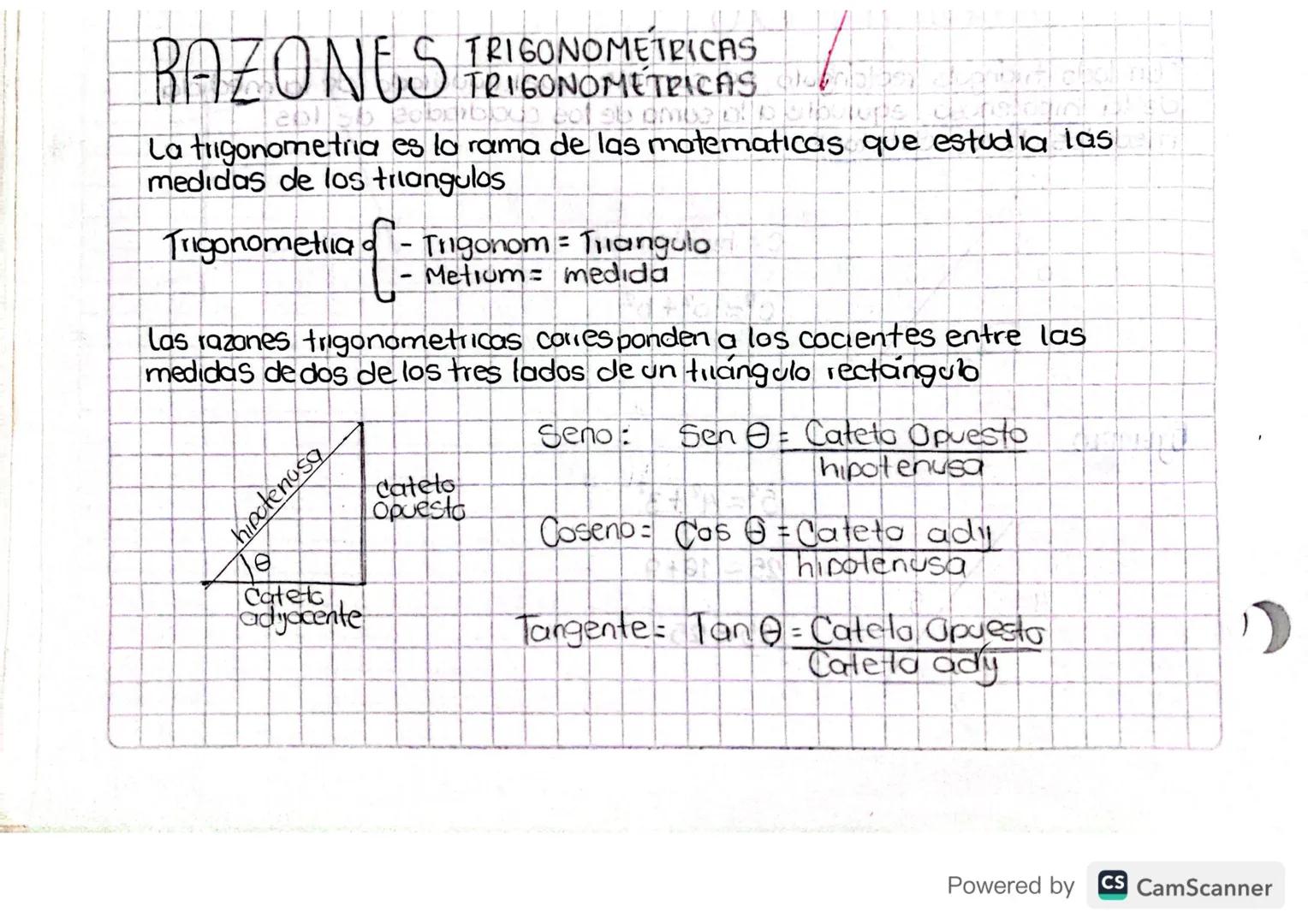 RAZONES TRIGONOMETRICAS
La trigonometria es la rama de las matematicas que estudia las
medidas de los triangulos
Trigonometria
-
・Trigonom =