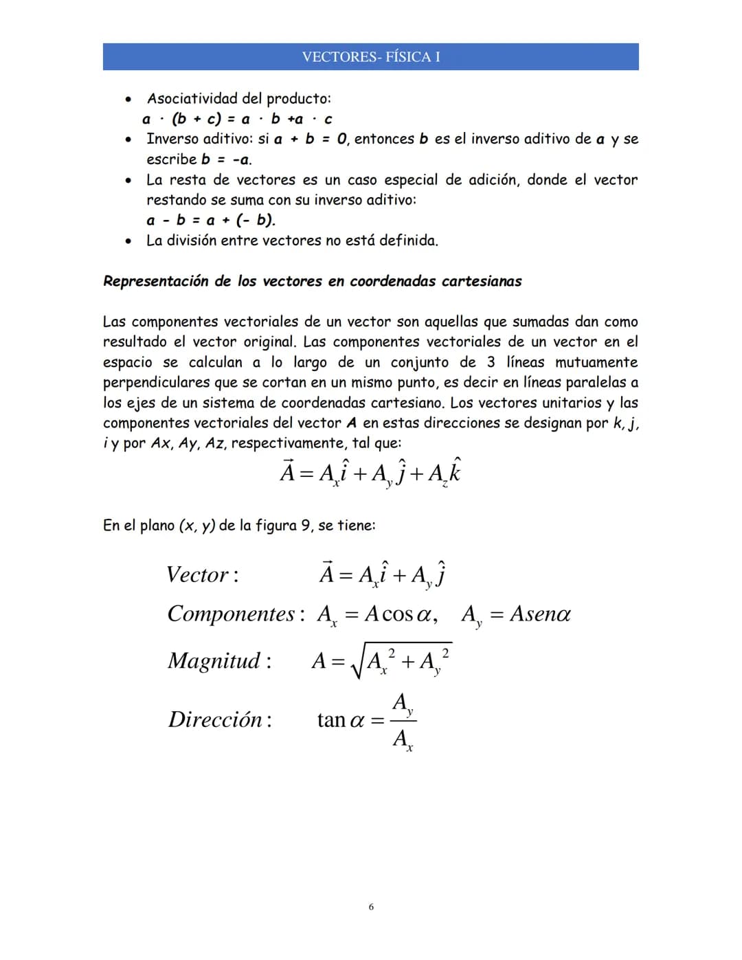 VECTORES
VECTORES-FÍSICA I
SISTEMAS DE REFERENCIA
En Física se tratan problemas relacionados con la descripción del movimiento
de un objeto 