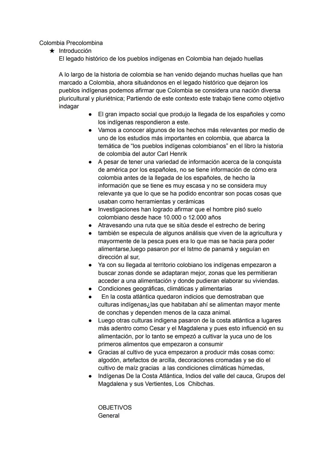 Colombia Precolombina
★ Introducción
El legado histórico de los pueblos indígenas en Colombia han dejado huellas
A lo largo de la historia d