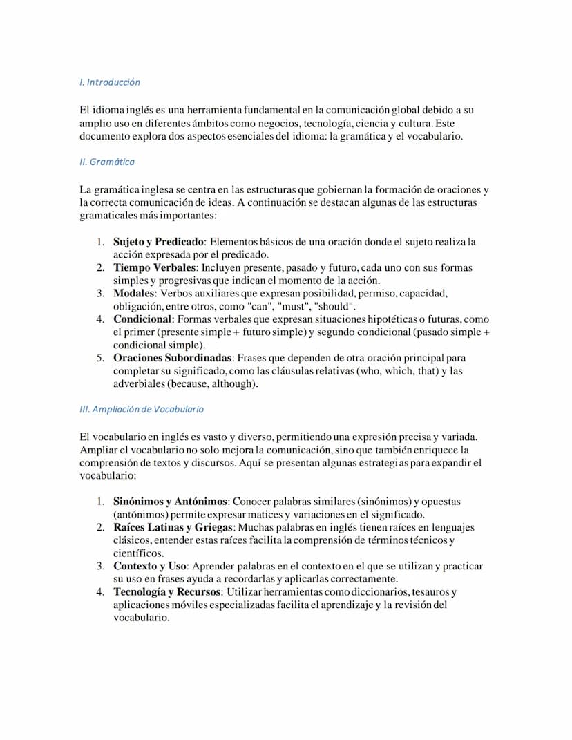 I. Introducción
El idioma inglés es una herramienta fundamental en la comunicación global debido a su
amplio uso en diferentes ámbitos como 