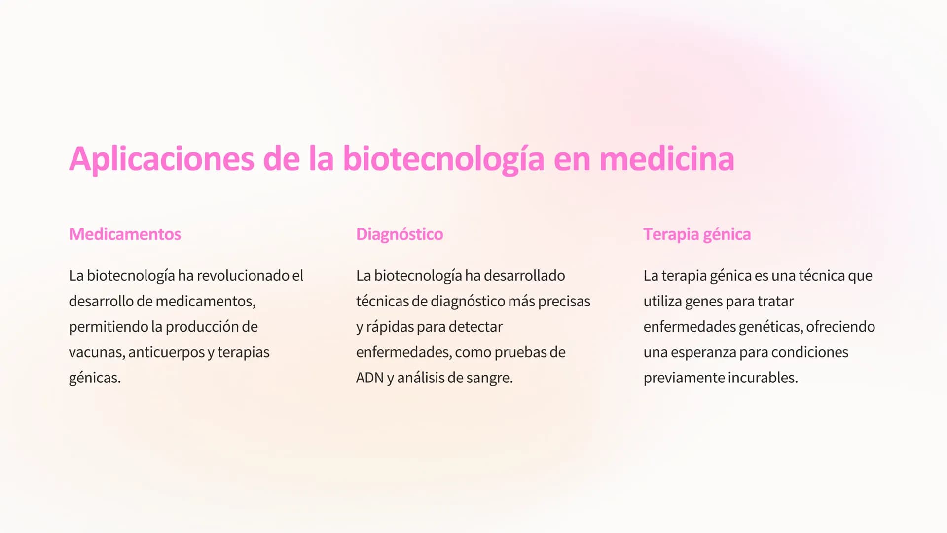 biotecnología
La biotecnología es una rama de la ciencia que utiliza organismos vivos,
sistemas o procesos biológicos para producir producto