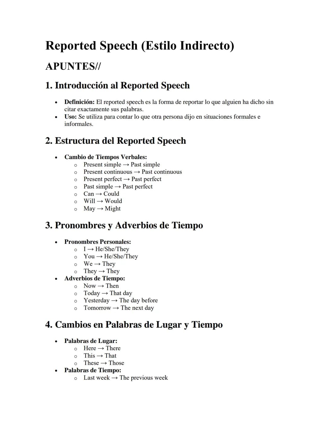 Reported Speech (Estilo Indirecto)
APUNTES//
1. Introducción al Reported Speech
•
•
Definición: El reported speech es la forma de reportar l