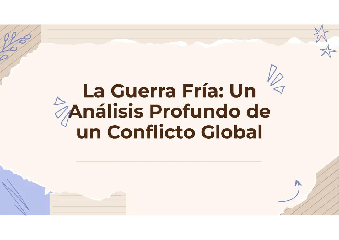 Todo sobre la Guerra Fría: Causas, Consecuencias y Características