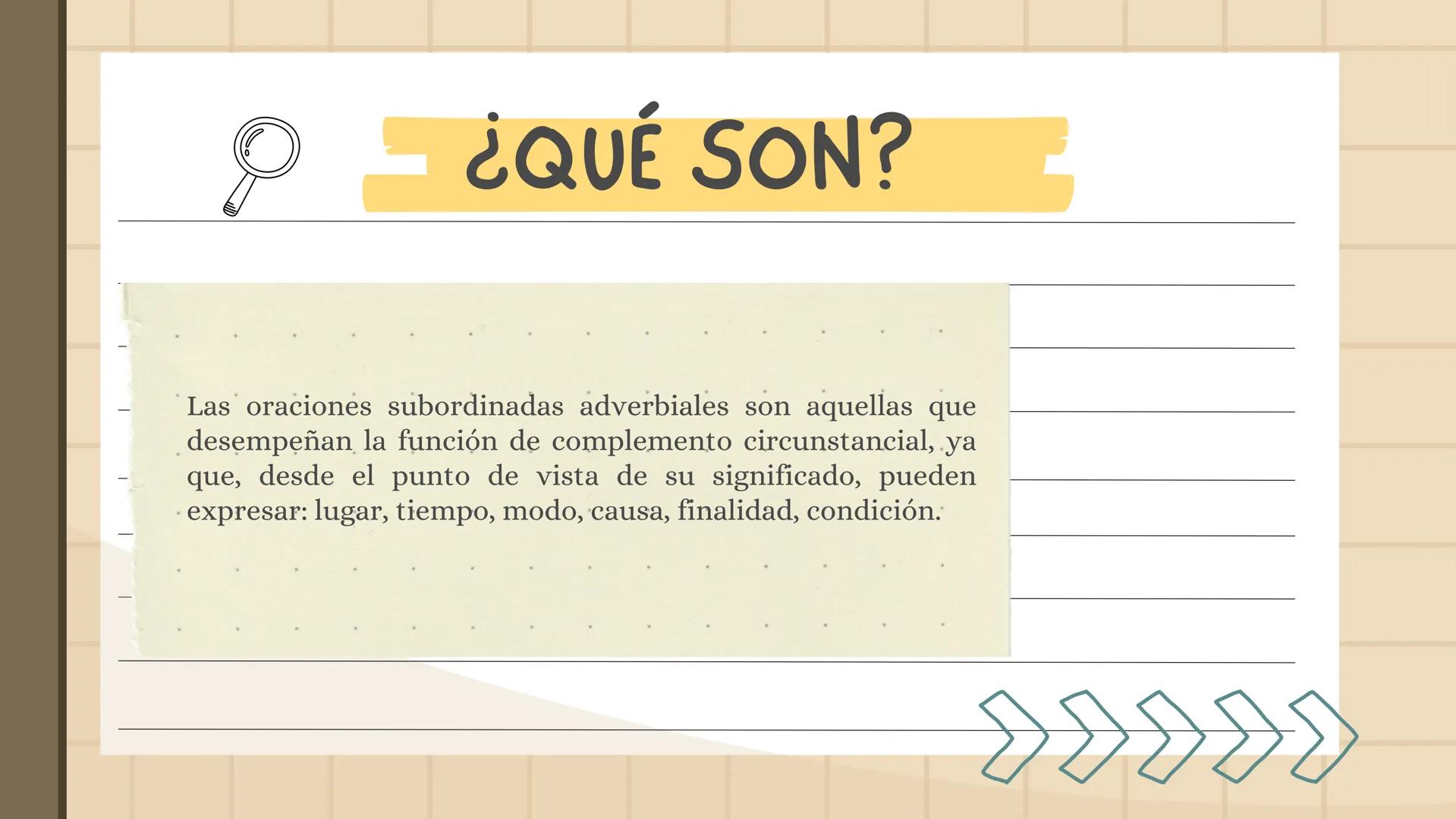 ORACIONES
SUBORDINADAS
ADVERBIALES ¿QUÉ SON?
Las oraciones subordinadas adverbiales son aquellas que
desempeñan la función de complemento ci