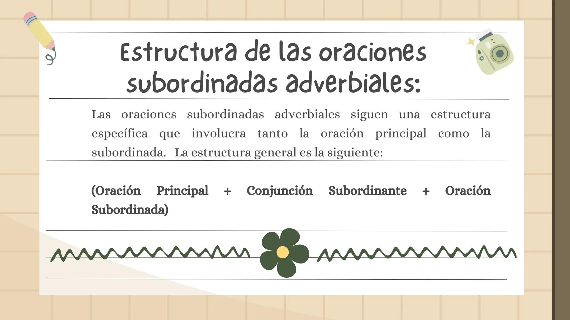 ORACIONES
SUBORDINADAS
ADVERBIALES ¿QUÉ SON?
Las oraciones subordinadas adverbiales son aquellas que
desempeñan la función de complemento ci