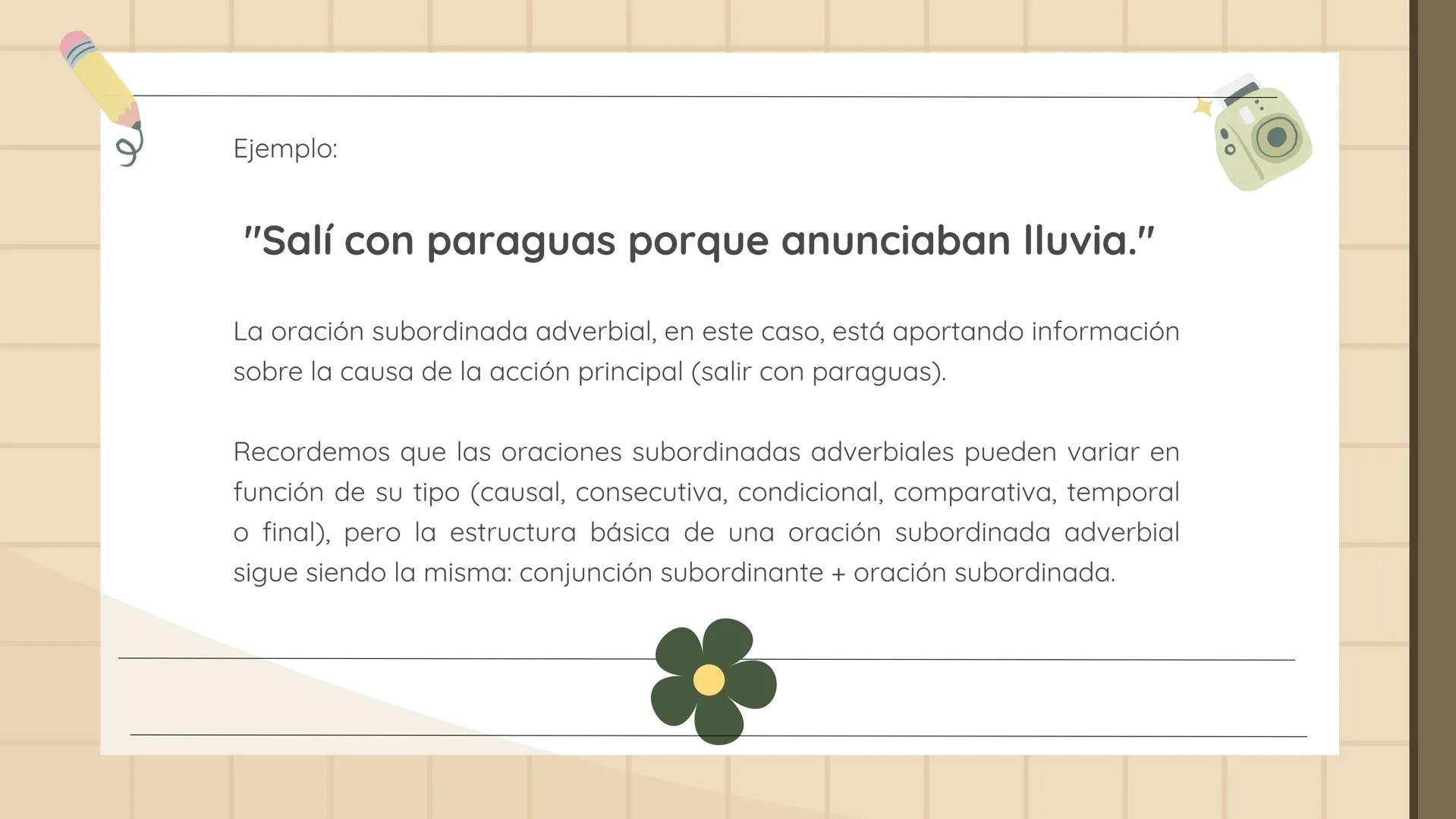 ORACIONES
SUBORDINADAS
ADVERBIALES ¿QUÉ SON?
Las oraciones subordinadas adverbiales son aquellas que
desempeñan la función de complemento ci
