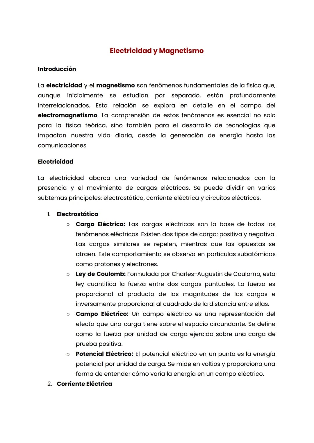 Electricidad y Magnetismo
Introducción
La electricidad y el magnetismo son fenómenos fundamentales de la física que,
aunque inicialmente se 