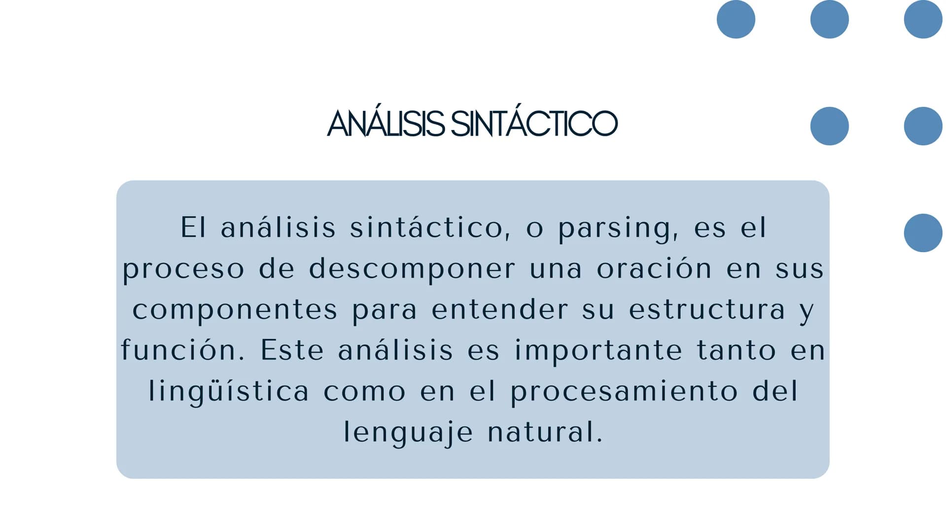 SINTAXIS ¿QUÉ ES LA SINTAXIS?
La sintaxis se ocupa de las reglas que
gobiernan la combinación de palabras para
formar oraciones. Analiza ele