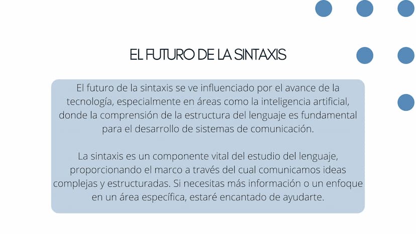 SINTAXIS ¿QUÉ ES LA SINTAXIS?
La sintaxis se ocupa de las reglas que
gobiernan la combinación de palabras para
formar oraciones. Analiza ele