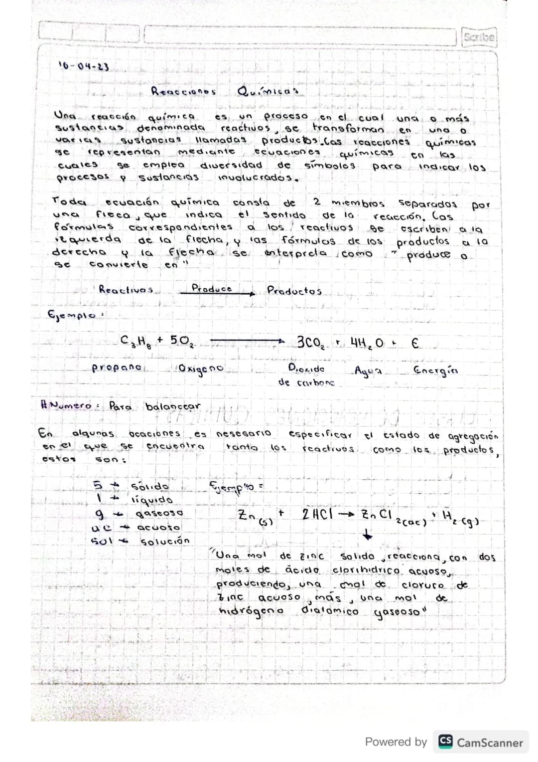 16-04-23
Reacciones Químicas
Scribe
ყი
o más
una °
Una reacción química es
proceso co el cual 659
Sustancias, denominada reactivos, se
trans