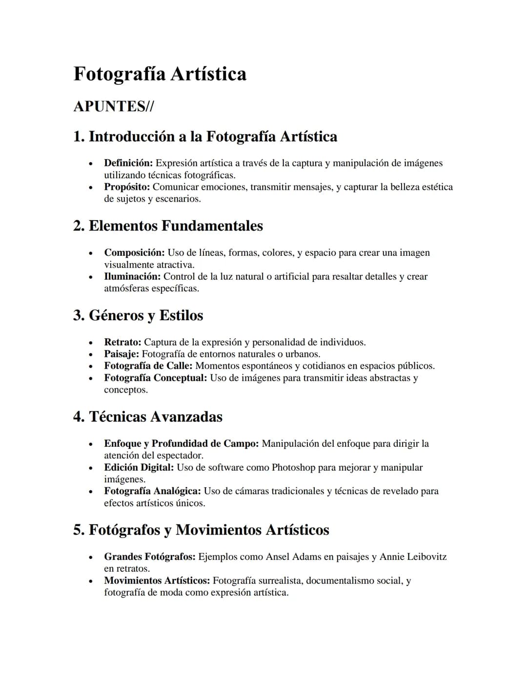 Fotografía Artística
APUNTES//
1. Introducción a la Fotografía Artística
•
•
Definición: Expresión artística a través de la captura y manipu