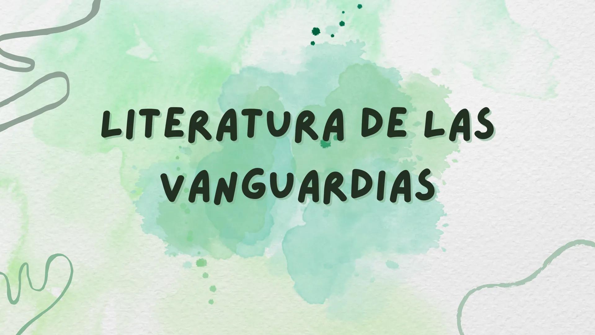 LITERATURA DE LAS
VANGUARDIAS INTRODUCCIÓN:
La literatura de vanguardia es un
movimiento literario que surgió a
principios del siglo XX y qu