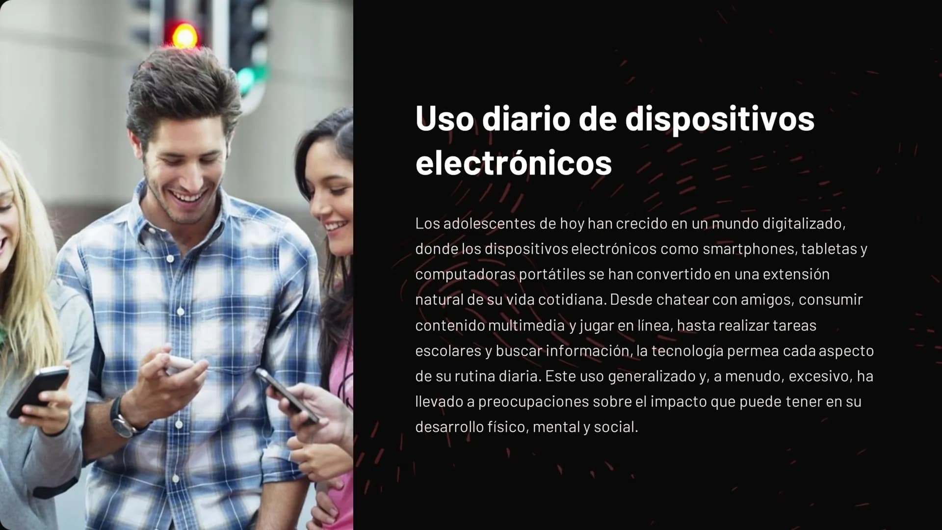 La tecnología y los adolescentes: un equilibrio
delicado
La tecnología ha permeado profundamente la vida de los adolescentes, convirtiéndose