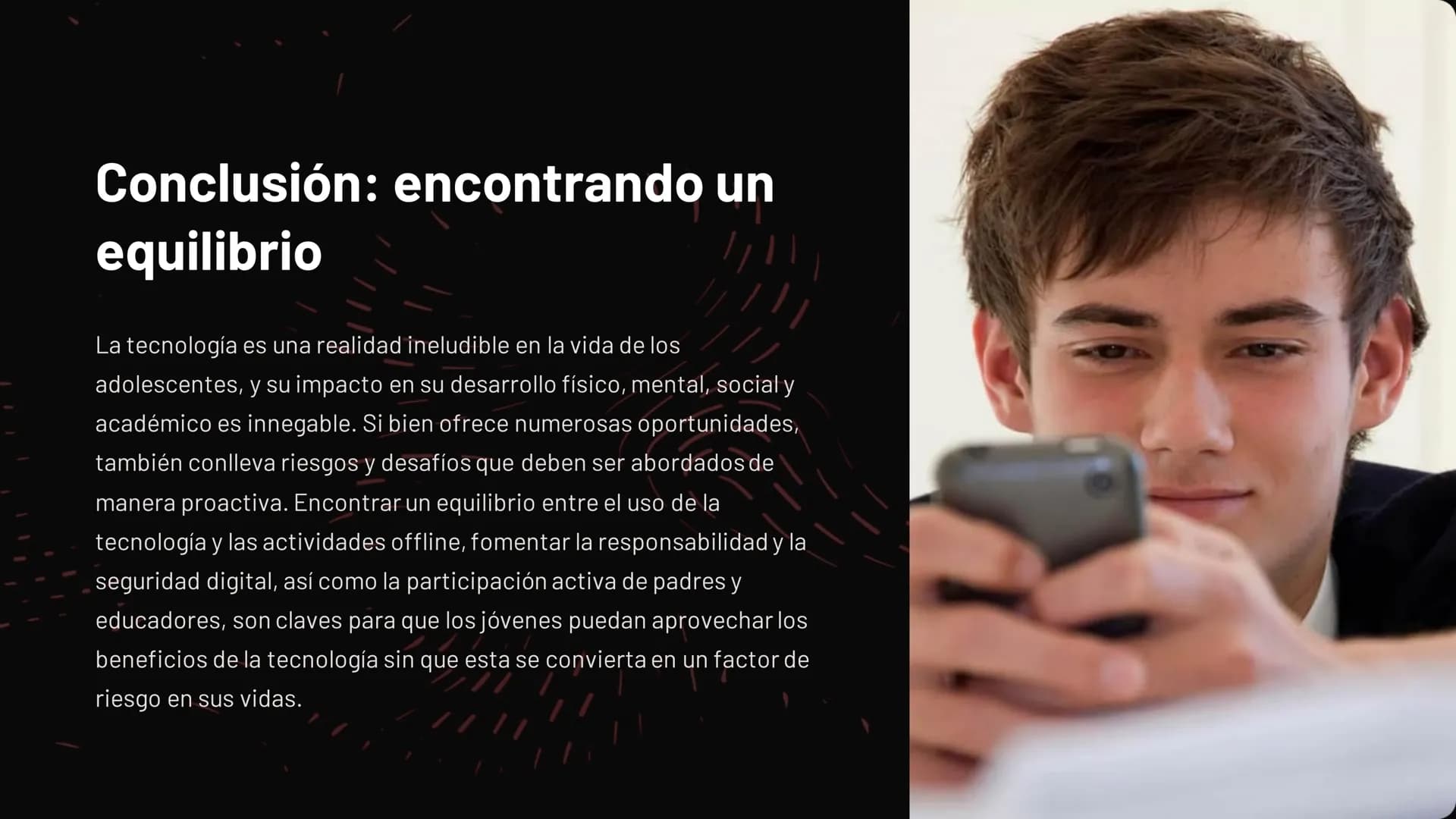 La tecnología y los adolescentes: un equilibrio
delicado
La tecnología ha permeado profundamente la vida de los adolescentes, convirtiéndose