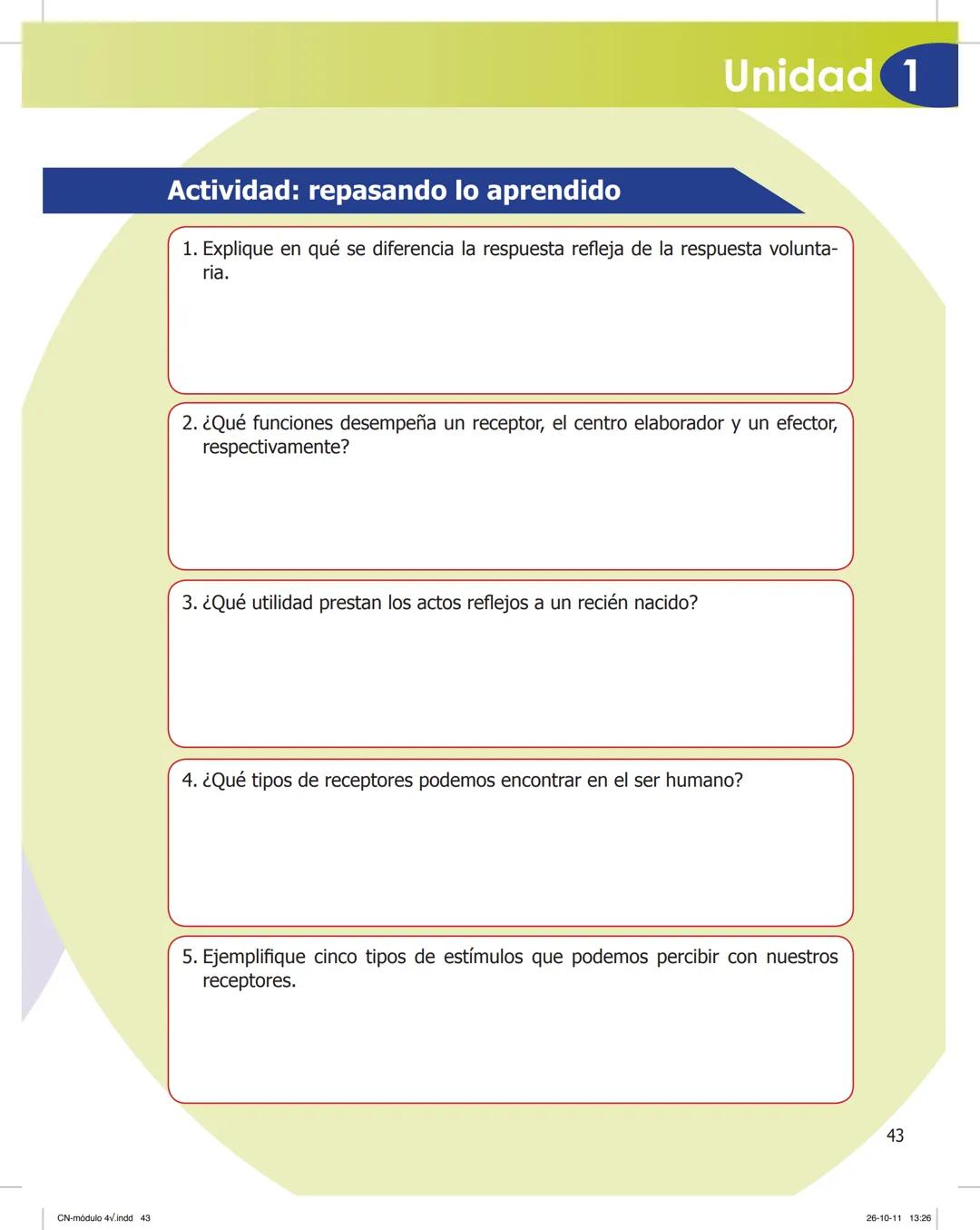 tapas 3345.indd 1
Ma
CIENCIAS NATURALES
SEGUNDO CICLO
MÓDULO 4
Los seres vivos y el ambiente:
Recepción y flujo de
información en el organis