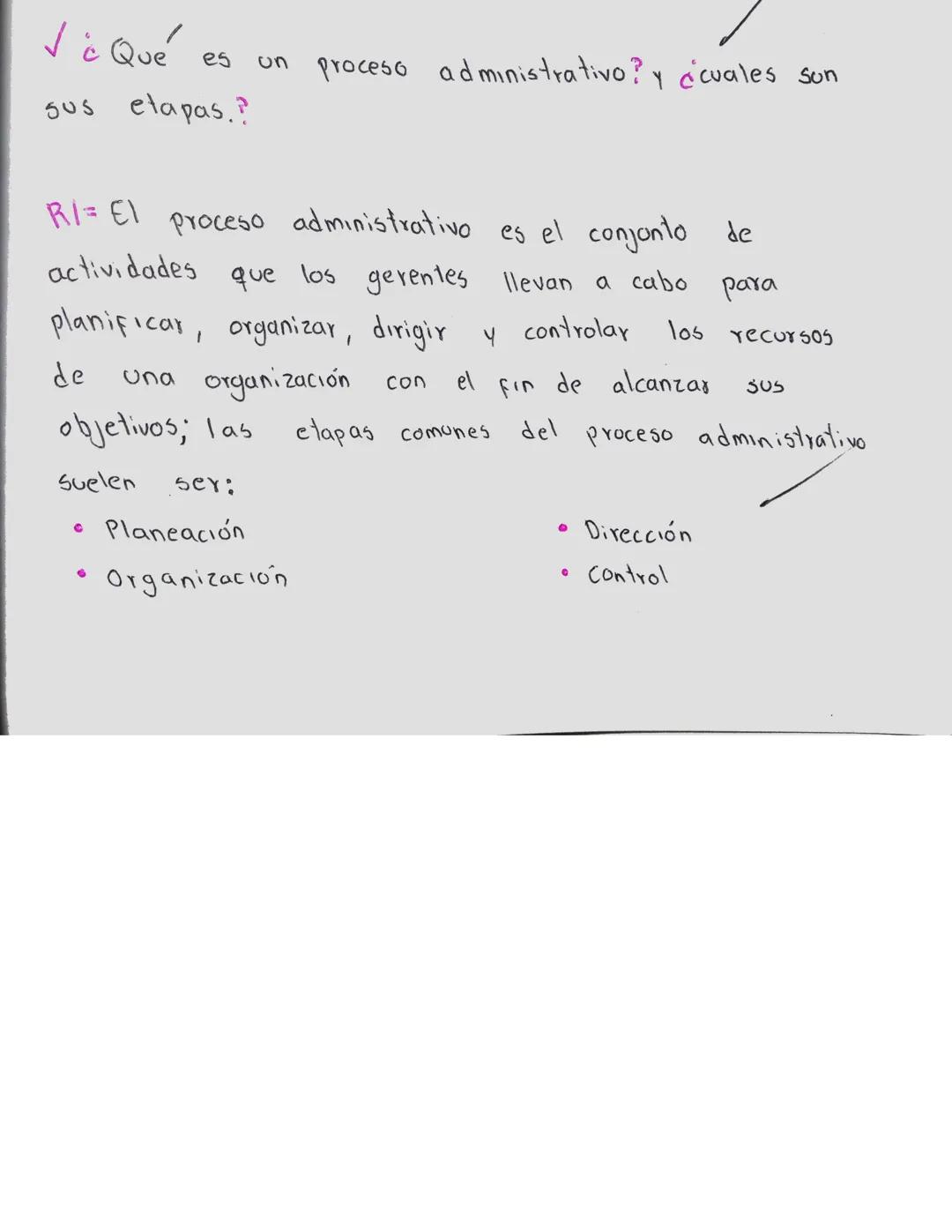/
✓ ¿Qué es un proceso administrativo? y ¿cuales son
sus etapas.?

RI= El proceso administrativo es el conjunto de
actividades que los geren