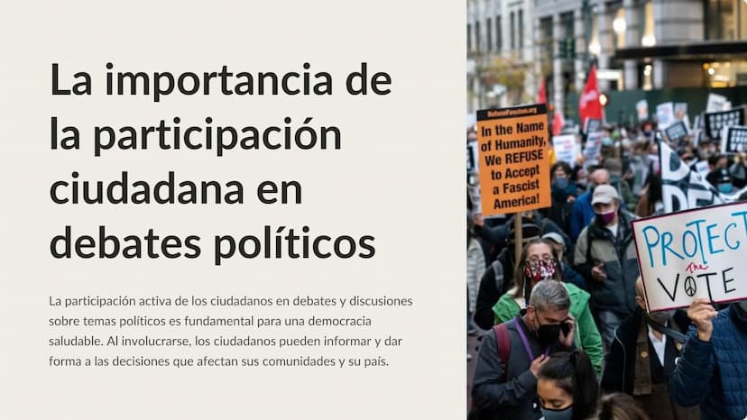 La importancia de
la participación
ciudadana en
debates políticos
La participación activa de los ciudadanos en debates y discusiones
sobre t