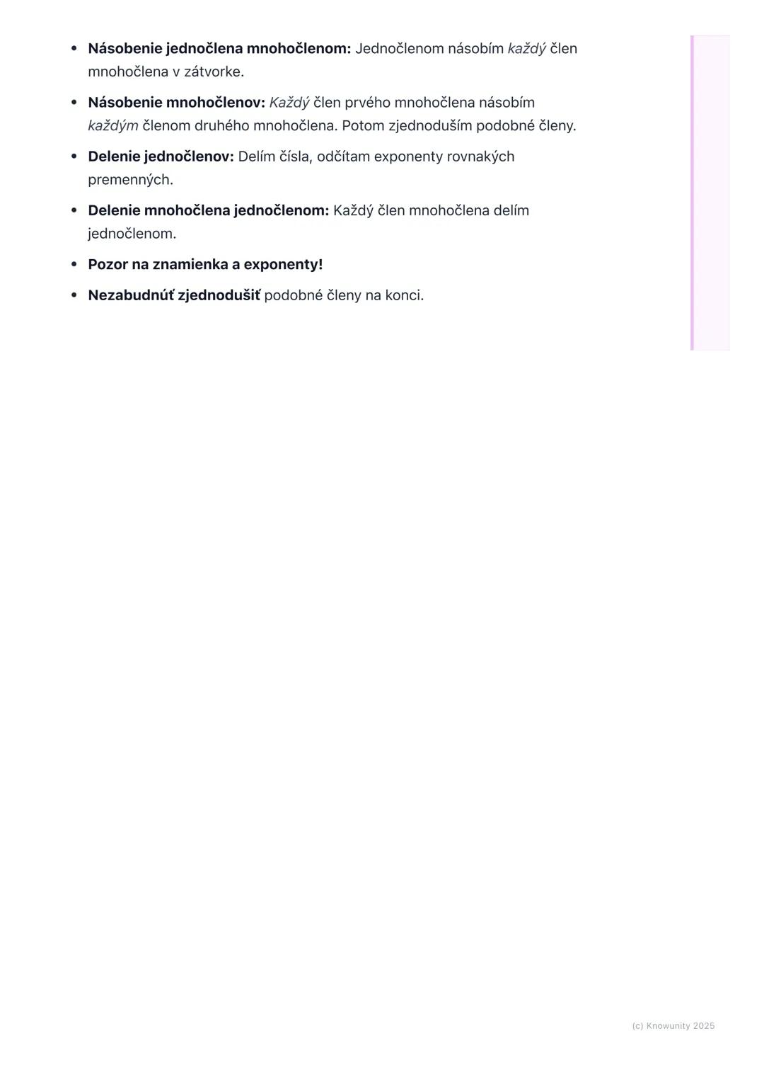 # Násobenie a delenie výrazov

Prehľad

Dnes si zopakujeme násobenie a delenie algebraických výrazov. Je to dôležité,
lebo nám to pomáha zje