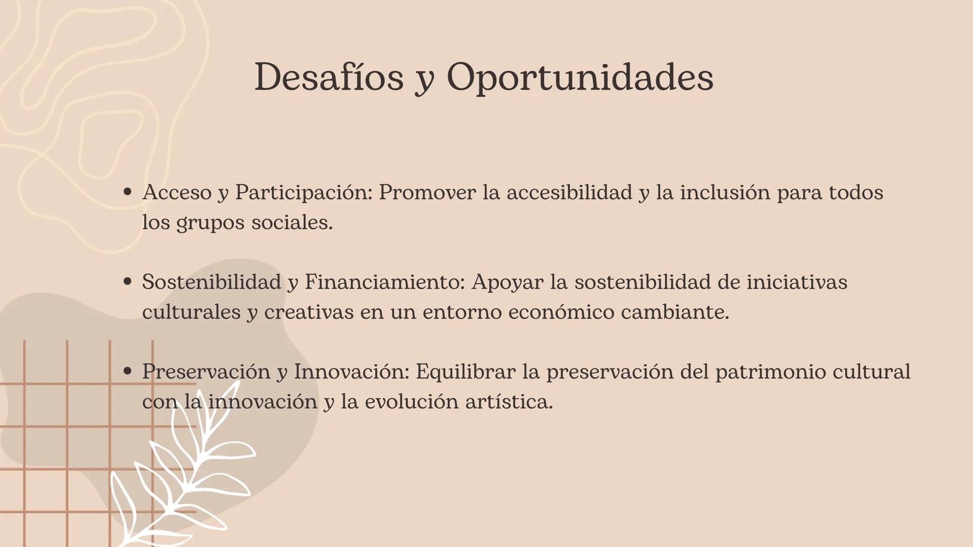 # Arte y Cultura # Importancia del Arte y la Cultura

• Expresión Creativa: Proporcionan medios para expresar emociones, ideas y
experiencia