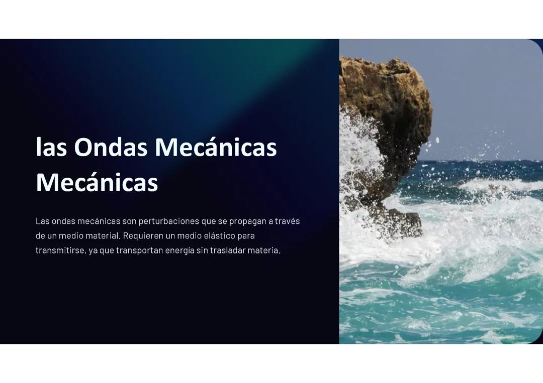 Introducción a las Ondas Mecánicas: Conceptos y Aplicaciones