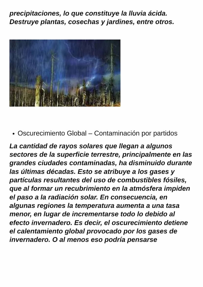 Problemática Ambiental
son todas esas realidades que amenazan de forma
inequívoca la estabilidad, salud y supervivencia de
los seres vivos, 