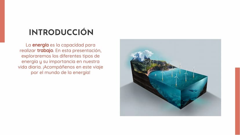 TIPOS DE
ENERGÍA: UNA
VISIÓN
INTEGRAL INTRODUCCIÓN
La energía es la capacidad para
realizar trabajo. En esta presentación,
exploraremos los 
