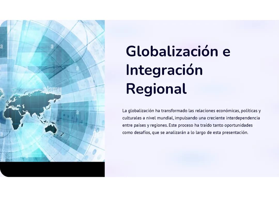 Globalización e integración regional: 