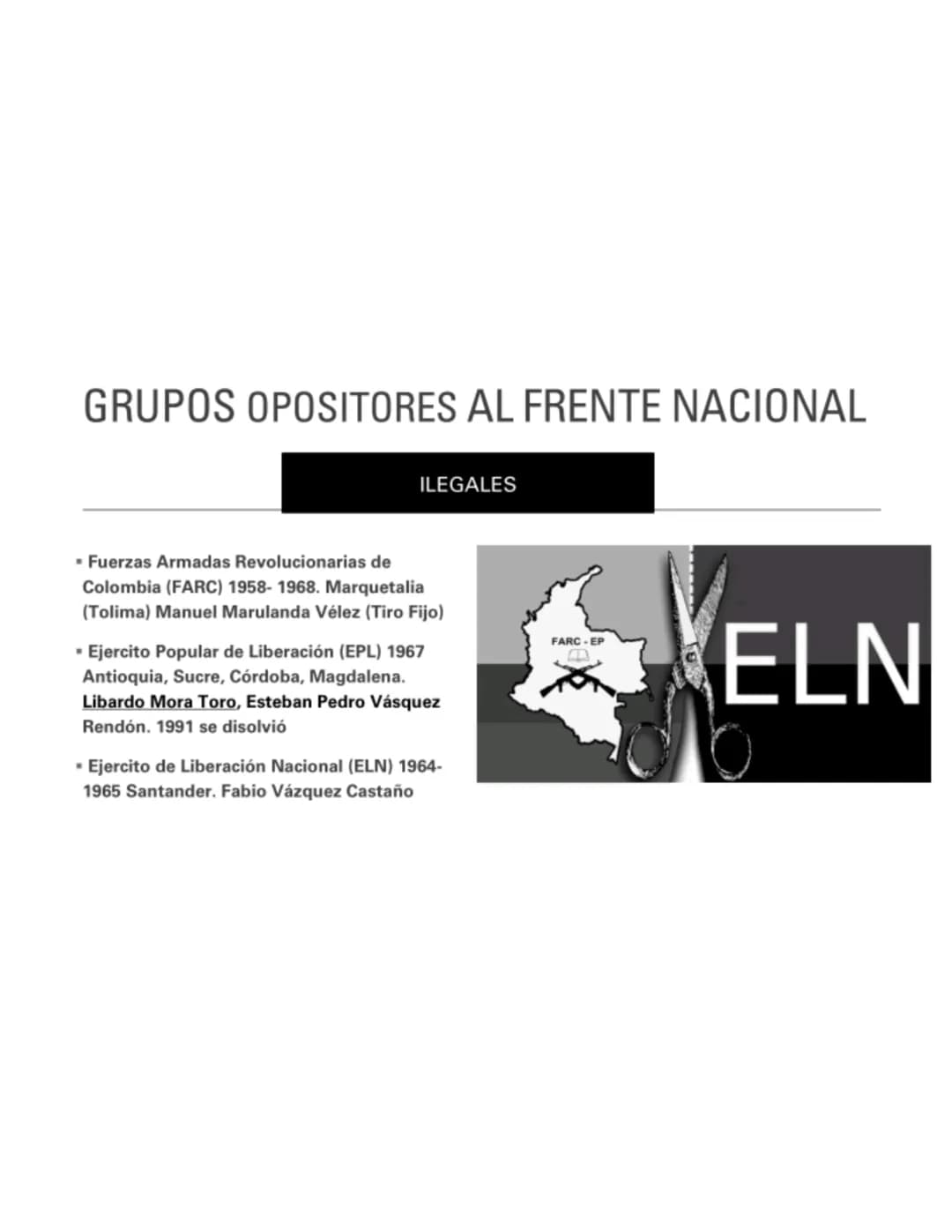 FRENTE NACIONAL
1958-1974 FRENTE
NACIONAL
Periodo de la historia de
Colombia caracterizado por la
alternancia y cohabitación en
el poder de 