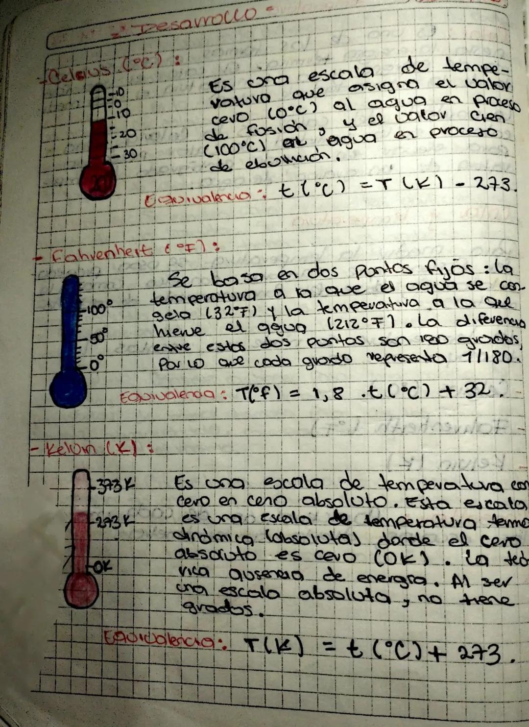Escolas de temperatura.

Calov: Es una de las formas
en que se moni
fierta la energia termica. El calor es υπα του
ma de energra y la temper