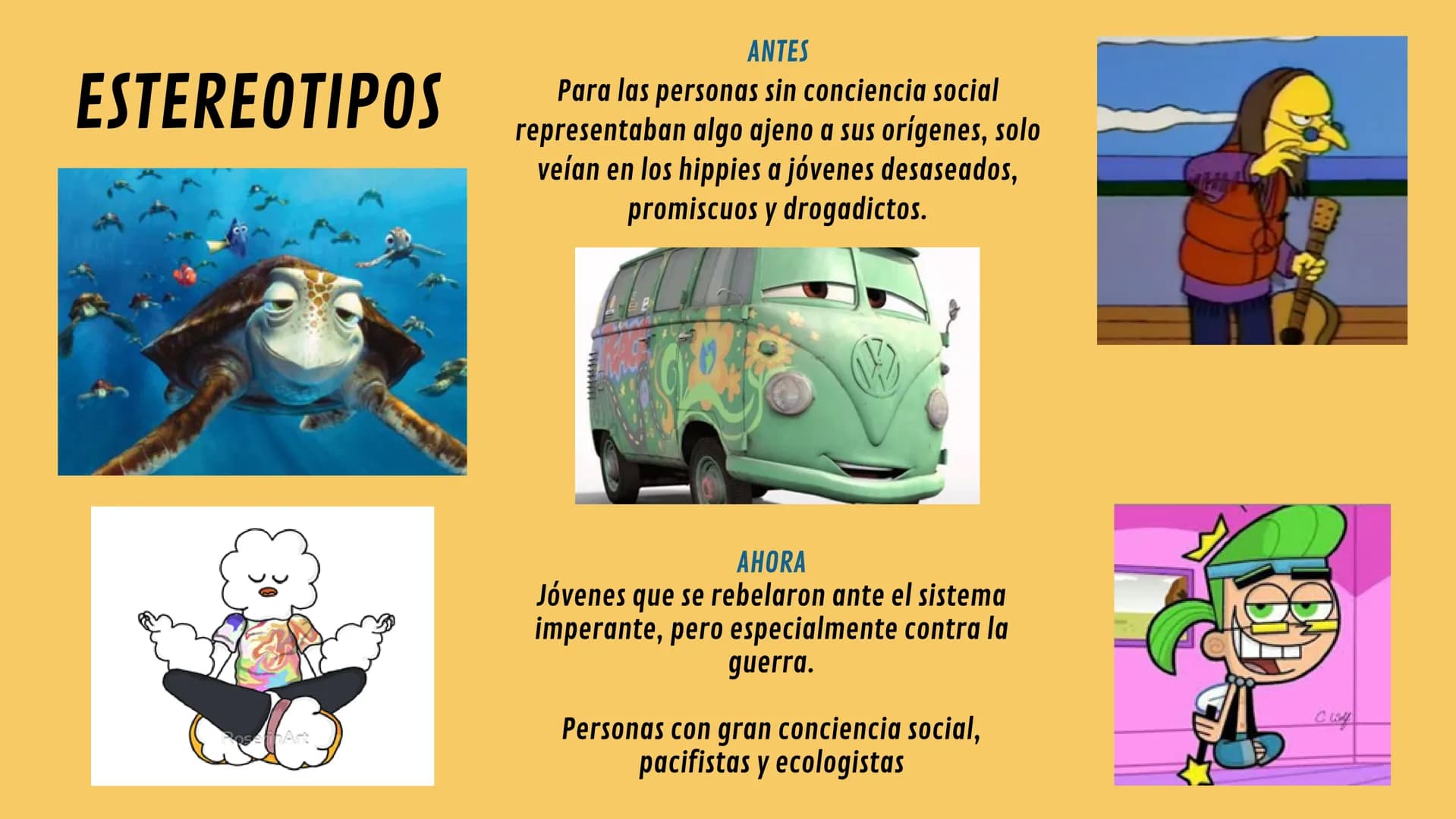 MOVIMIENTO
HIPPIE Nacidos en Estados Unidos en 1960, el referente en principios del movimiento es la
Generación Beat de 1950 y se originan e