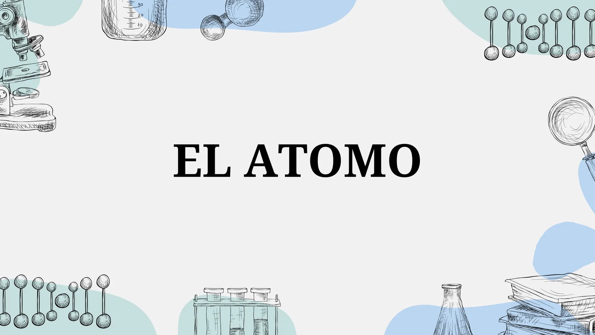 30
20
or
EL ATOMO
!!!!!!! ¿QUE ES?
El término átomo proviene del griego antiguo y
fue utilizado por los primeros filósofos para
describir la