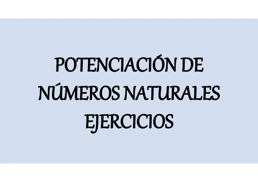 Potenciación en números naturales