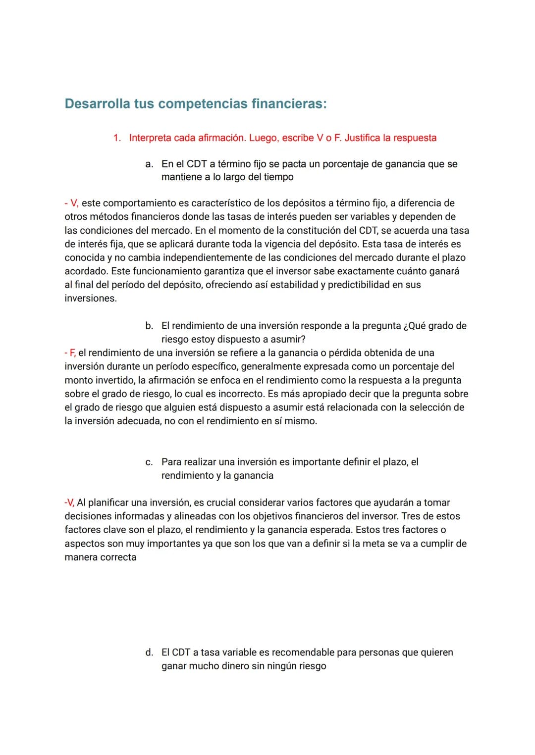 Matemáticas
Financiera
30/05/2024 1.a: ¿Qué características tiene una cuenta de ahorros?
Guardar el dinero de forma segura en el banco.
Gene