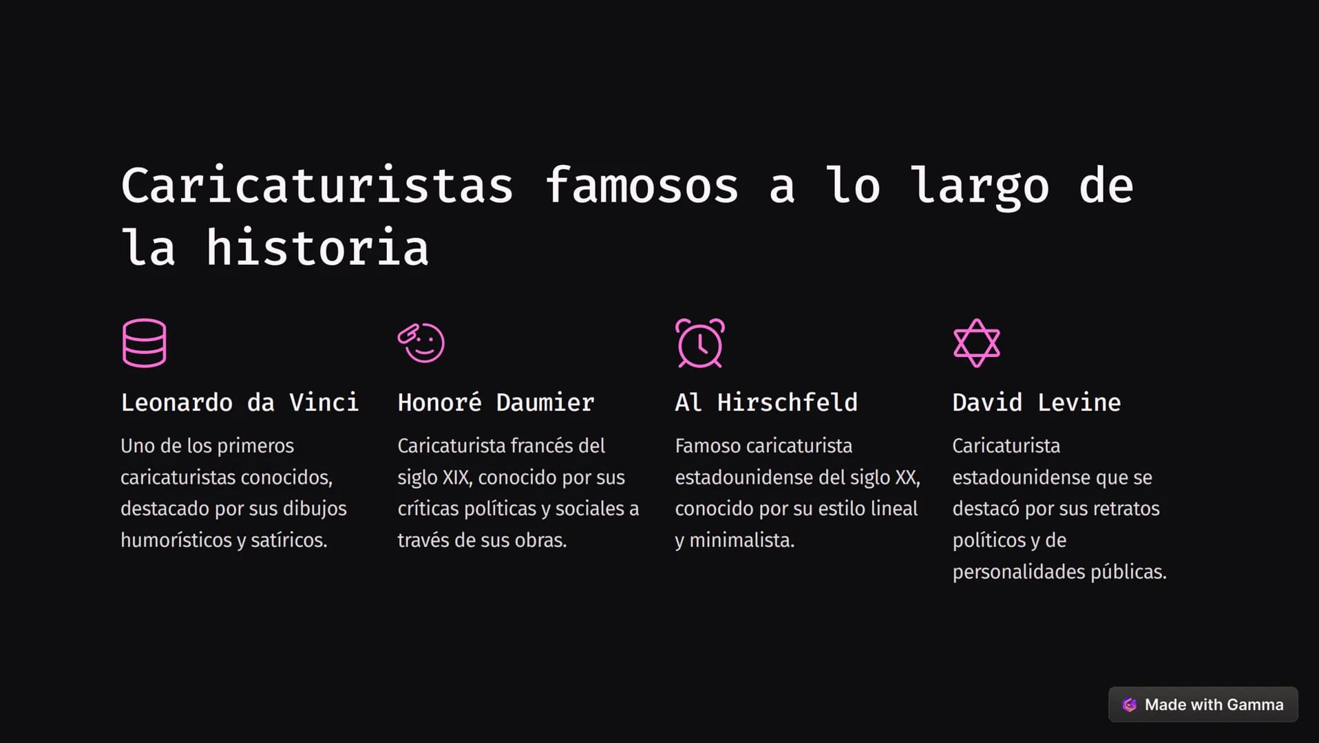 La caricatura
La caricatura es una forma de arte que exagera las características físicas o de
personalidad de una persona o objeto con fines