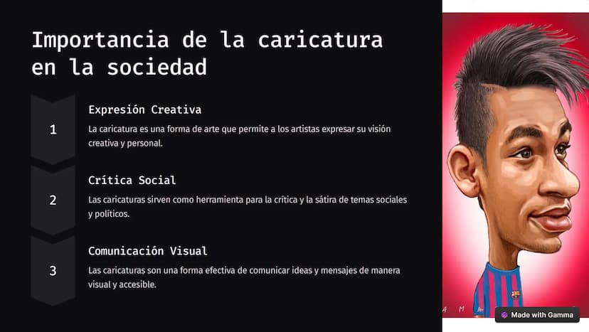 La caricatura
La caricatura es una forma de arte que exagera las características físicas o de
personalidad de una persona o objeto con fines