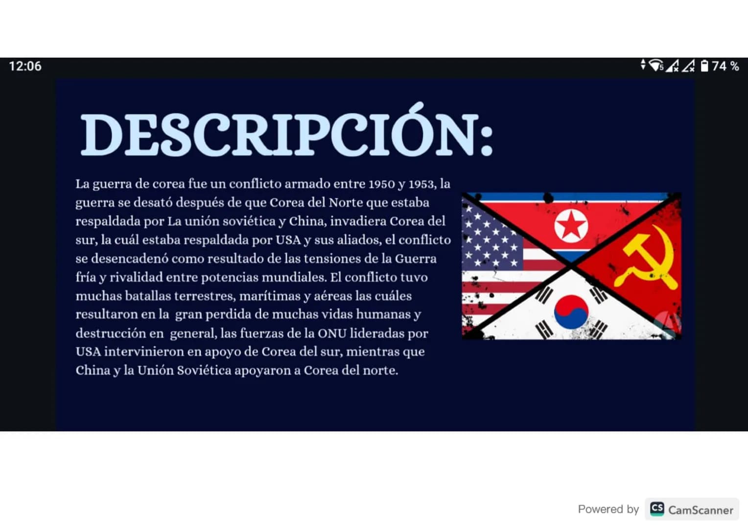12:06
DESCRIPCIÓN:
La guerra de corea fue un conflicto armado entre 1950 y 1953, la
guerra se desató después de que Corea del Norte que esta